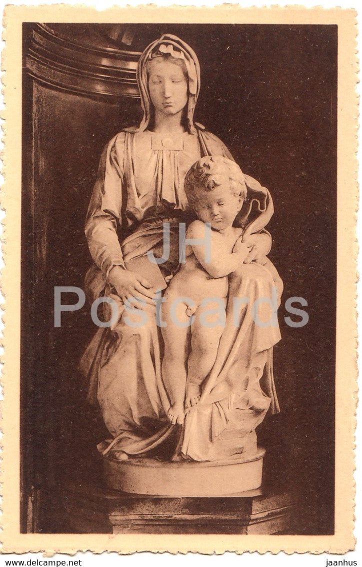 Bruges - Brugge - Eglise Notre Dame - O L Vrouwkerk - La Vierge et l'Enfant - old postcard - Belgium - unused - JH Postcards