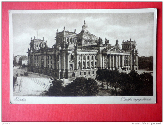 Reichstagsgebäude - Reichstag - Berlin - Nr. 73 - old postcard - Germany - unused - JH Postcards