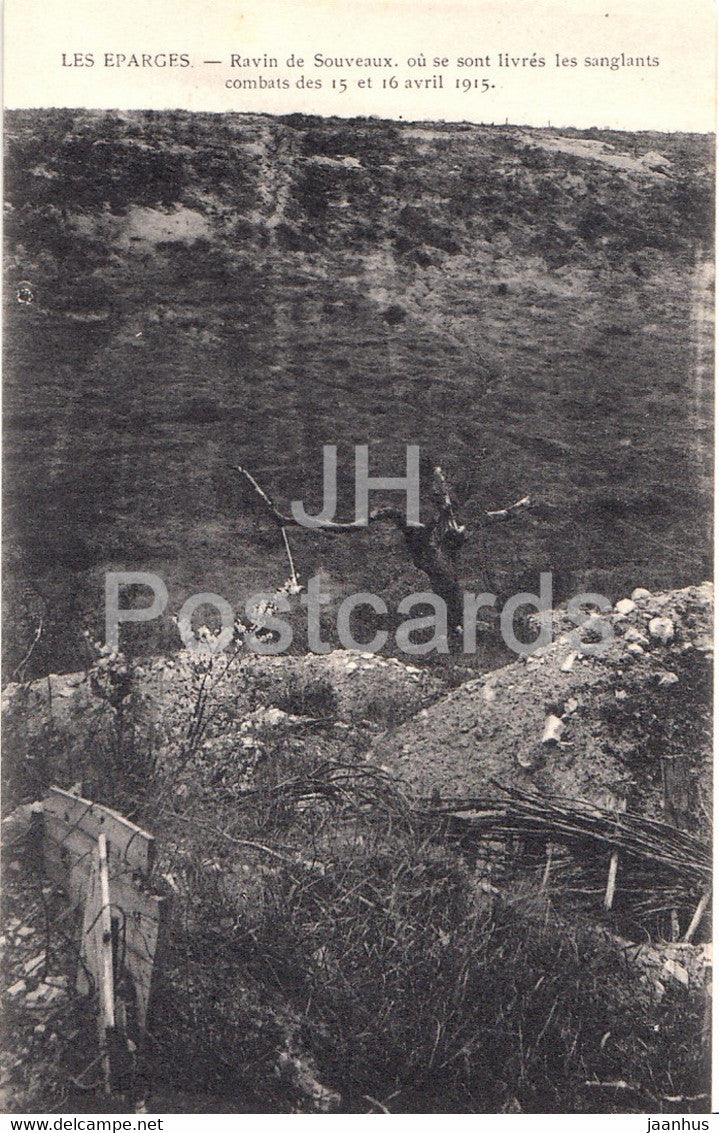 Les Eparges - Ravin de Souveaux ou se sont livres les sanglants - military - WWI - old postcard - France - unused - JH Postcards