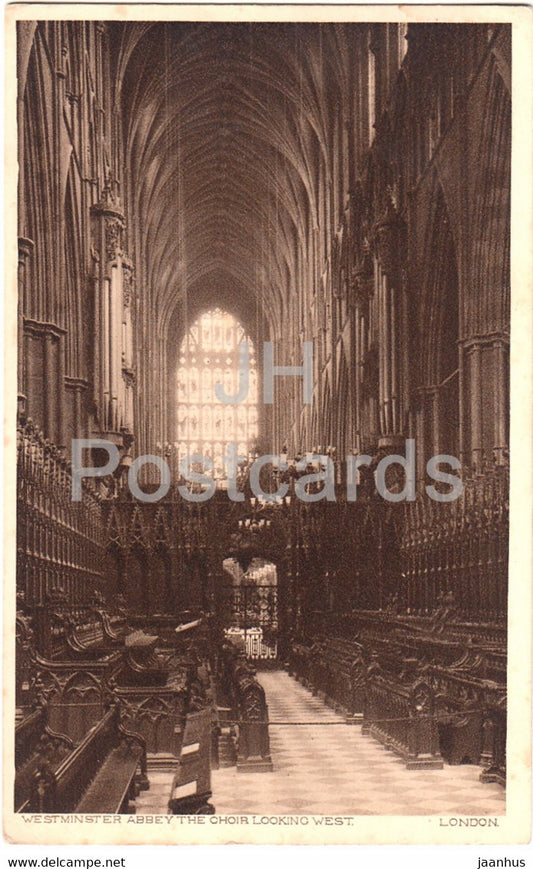 London - Westminster Abbey - The Choir looking West - old postcard - England - United Kingdom - unused - JH Postcards