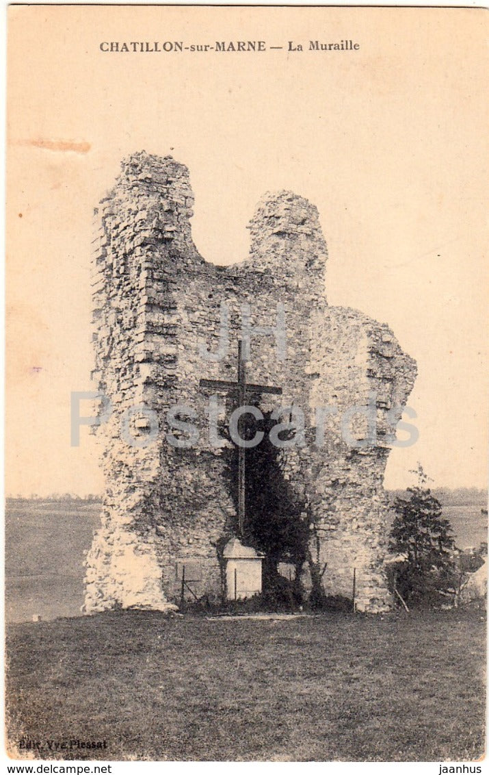 Chatillon sur Marne - La Muraille - old postcard - France - used - JH Postcards
