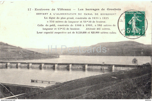 Environs de Vitteaux - Les Barrages de Grosbois - Servant a l'Alimentation - old postcard - France - used - JH Postcards