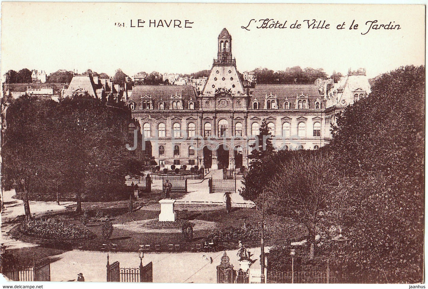 Le Havre - L'Hotel de Ville et le Jardin - old postcard - France - unused - JH Postcards