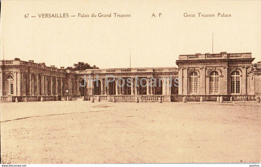 Versailles - Palais du Grand Trianon - Great Trianon Palace - 67 - old postcard - France - unused - JH Postcards