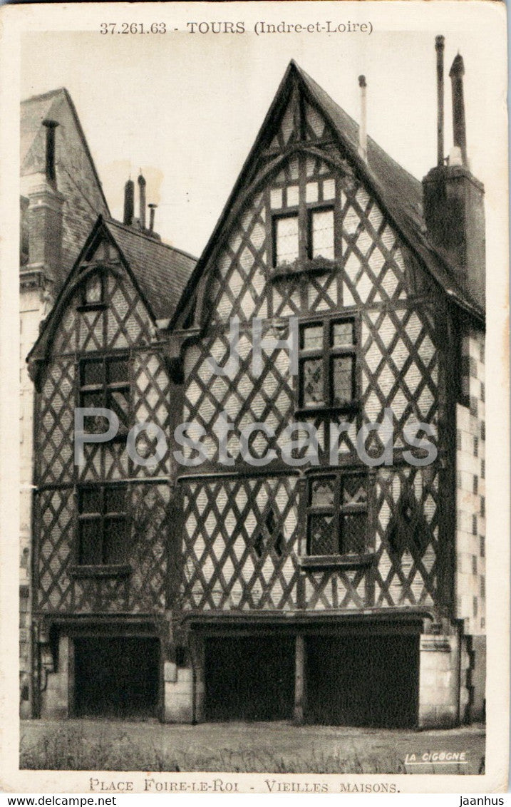 Tours - Place Foire Le Roi - Vieilles Maisons - old postcard - France - unused - JH Postcards