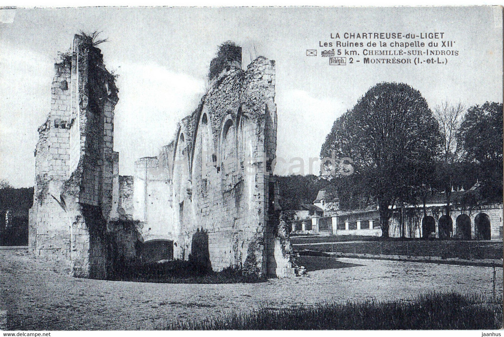 La Chartreuse du Liget - Les Ruines de la Chapelle du XII - old postcard - France - unused - JH Postcards
