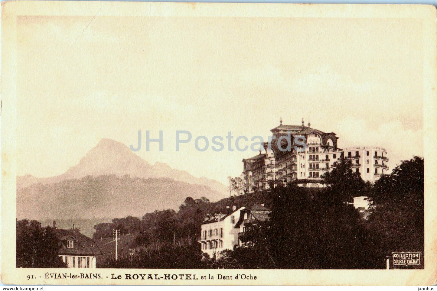 Evian les Bains - Le Royal Hotel et la dent d'Oche - 91 - old postcard - France - unused - JH Postcards