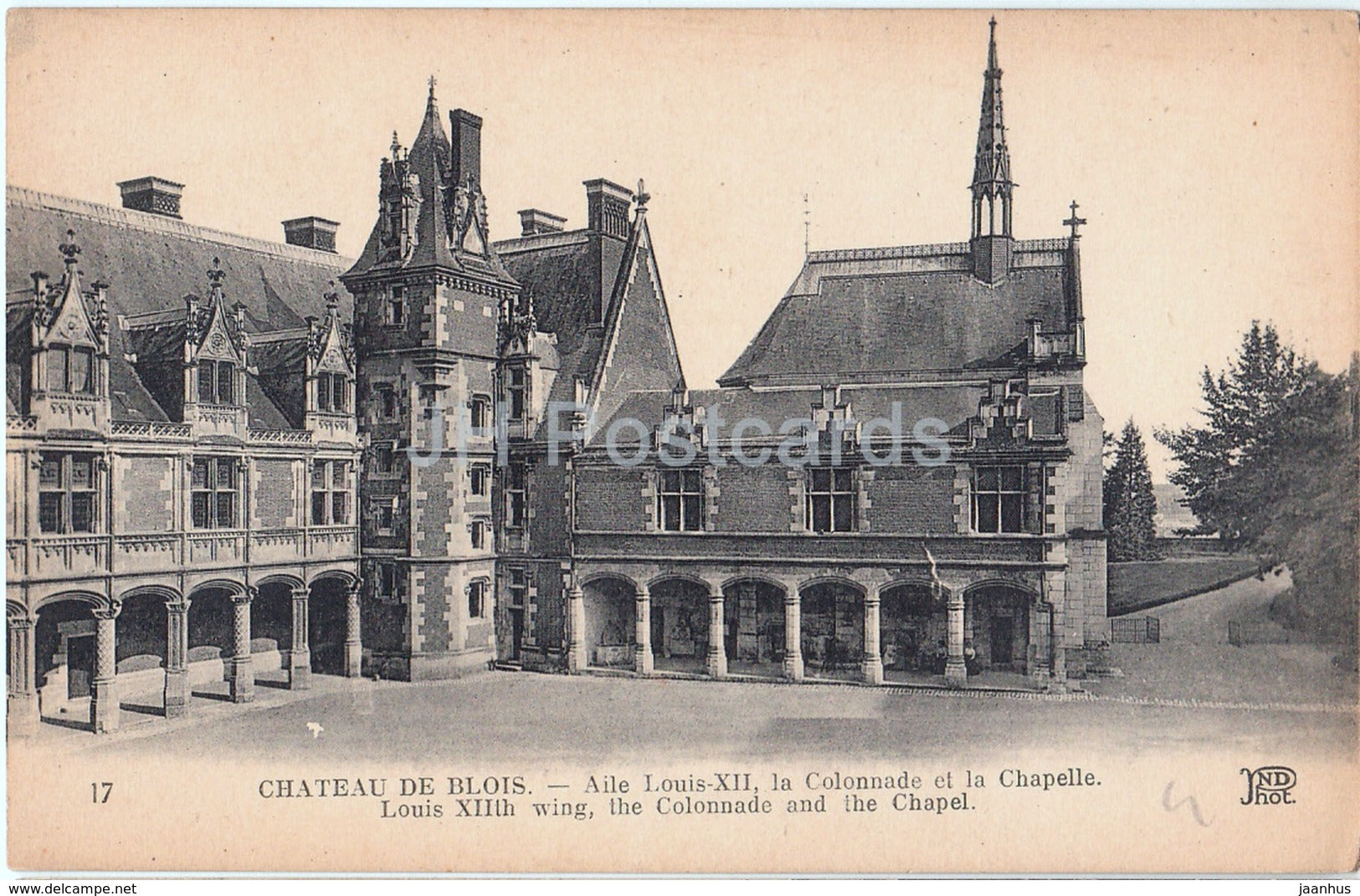 Chateau de Blois - Aile Louis XII - La Colonnade et la Chapelle - castle - 17 - old postcard - France - unused