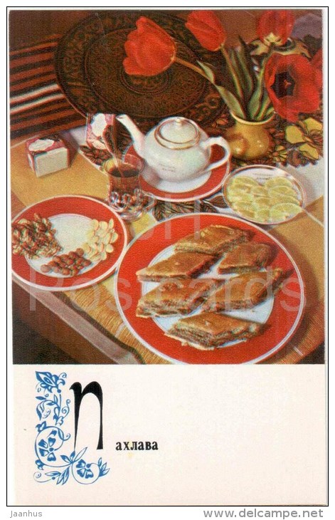 Pakhlava - dessert - dishes - Azerbaijan cuisine - 1974 - Russia USSR - unused - JH Postcards