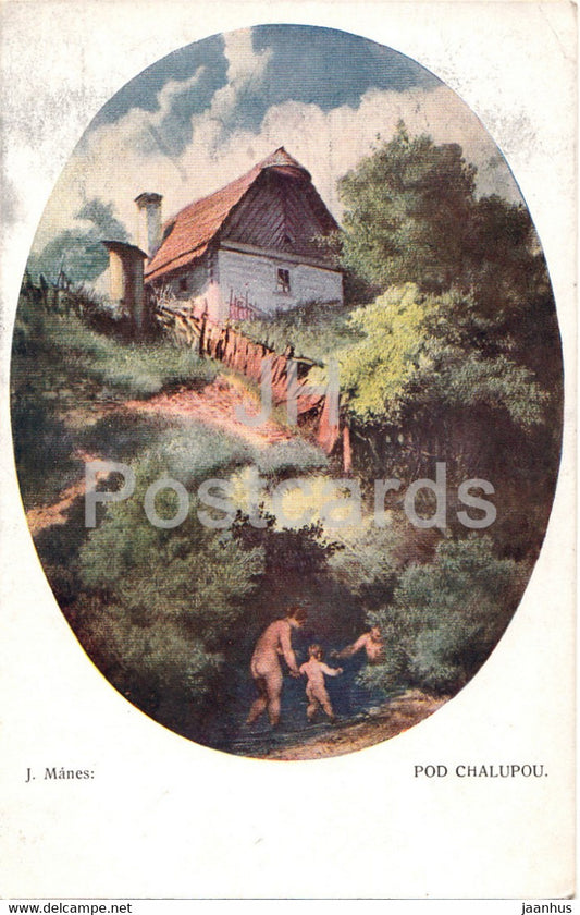 painting by J. Manes - Pod Chalupou - old postcard - Czech art - Czech Republic - unused - JH Postcards