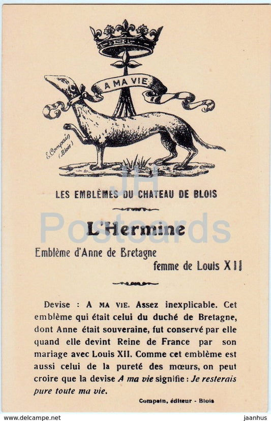 Les Emblemes du Chateau de Blois - L'Hermine - Embleme d'Anne de Bretagne - old postcard - France - unused - JH Postcards