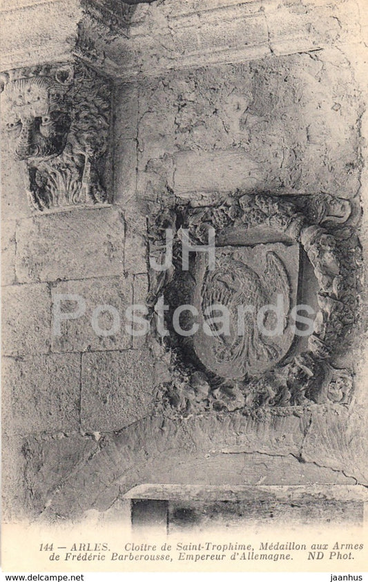 Arles - Cloitre de Saint Trophime - Medaillon aux Armes de Frederic Barberousse - 144 - old postcard - France - unused