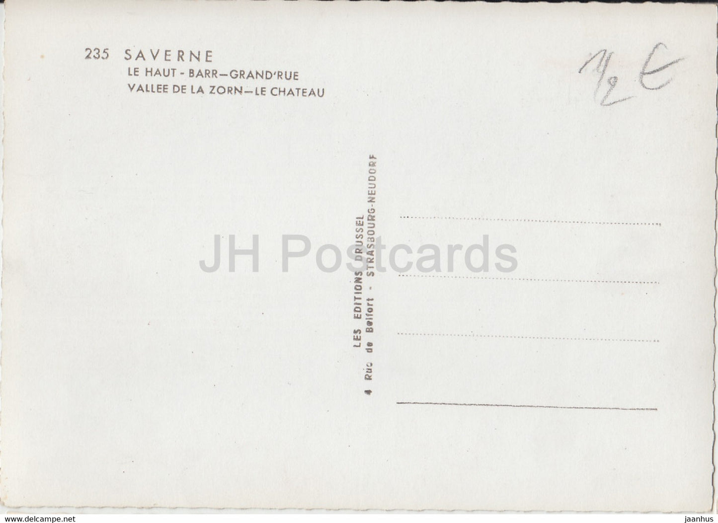 Saverne - Le Haut - Barr - Grand Rue - Vallee de la Zorn - Le Chateau - Schloss - 235 - Frankreich - unbenutzt