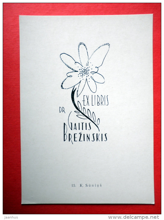 Ex Libris - Gaitis Brezinskis - illustration by K. Sunins - flowers - 1977 - Latvia USSR - unused - JH Postcards