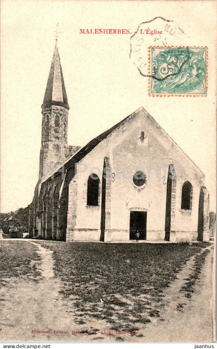 Malesherbes - L'Eglise - church - old postcard - 1906 - France - used - JH Postcards