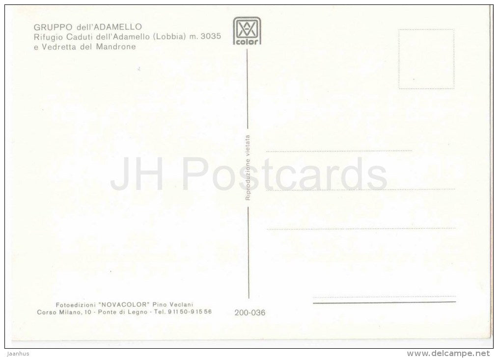 Rifugio Caduti dell´Adamello m 3035, e Vedretta del Mandone - Gruppo dell´Adamello - 200-036 - Italia - Ital - JH Postcards