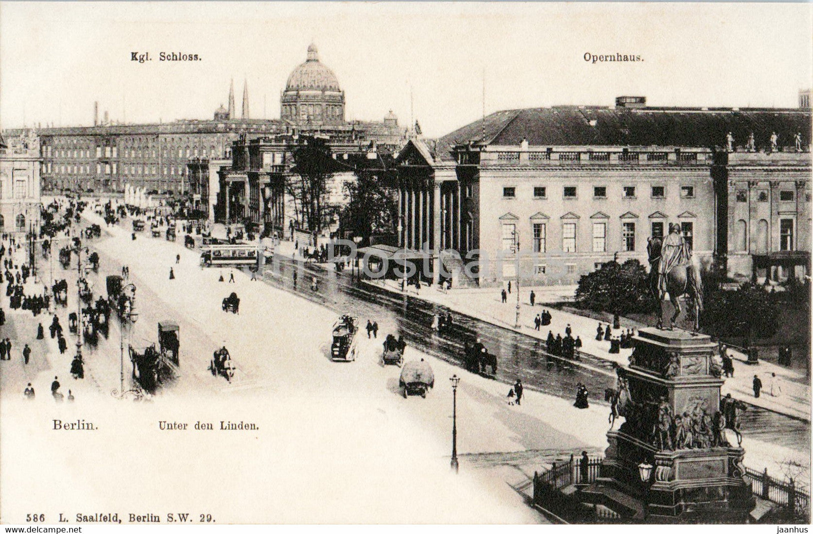 Berlin - Unter den Linden - Kgl Schloss - Opernhaus - 586 - old postcard - Germany - unused - JH Postcards