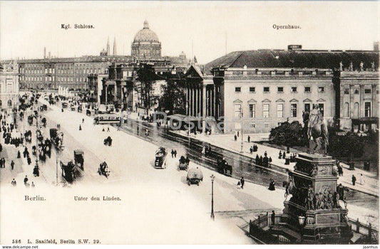 Berlin - Unter den Linden - Kgl Schloss - Opernhaus - 586 - old postcard - Germany - unused - JH Postcards
