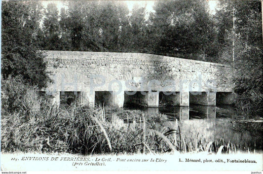 Environs de Ferrieres - Le Gril - Pont ancien sur la Clery - bridge - 224 - old postcard - 30 - France - used - JH Postcards