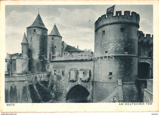 Metz - Am Deutschen Tor - old postcard - France - unused - JH Postcards