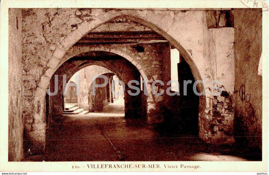 Villefranche Sur Mer - Vieux Passage - 120 - old postcard - 1936 - France - used - JH Postcards