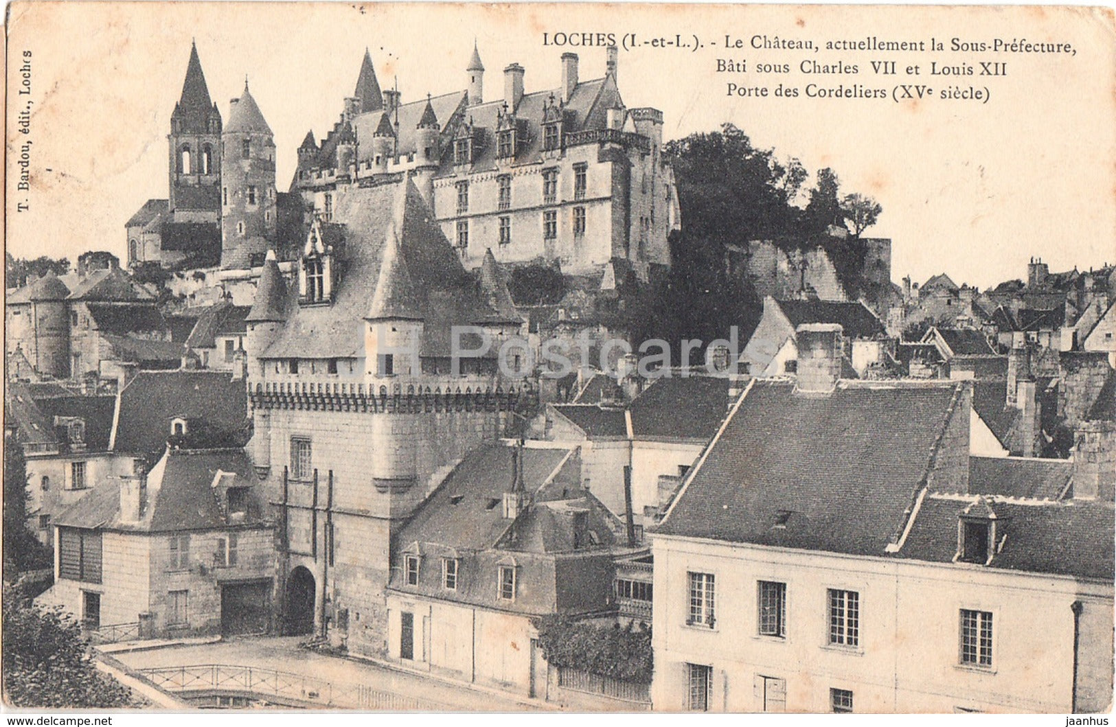Loches - Le Chateau - Bati sous Charles VII et Louis XII - castle - old postcard - 1908 - France - used