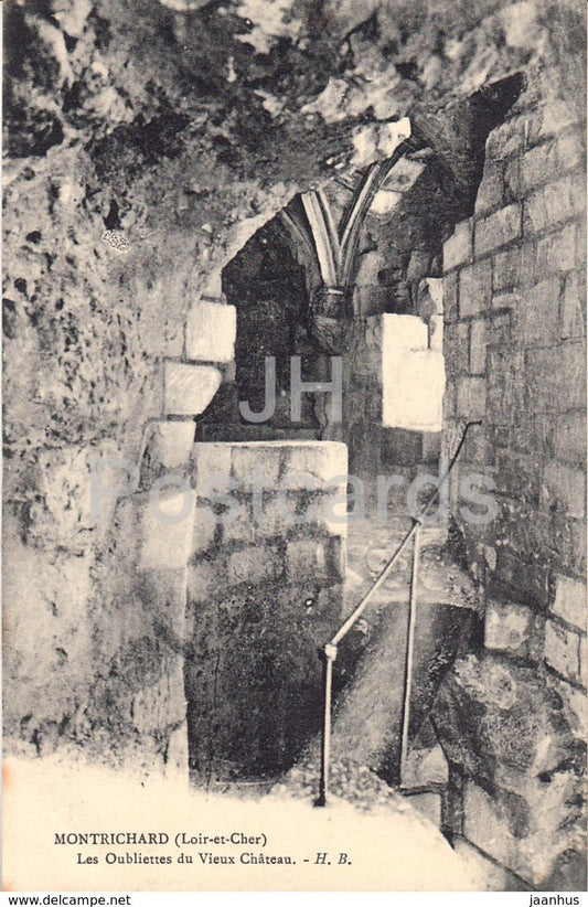 Montrichard - Loir et Cher - Les Oubliettes du Vieux Chateau - castle - old postcard - France - unused