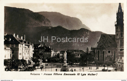 Bolzano - Piazza Vittorio Emanuele III gia Walter - old postcard - Italy - unused - JH Postcards