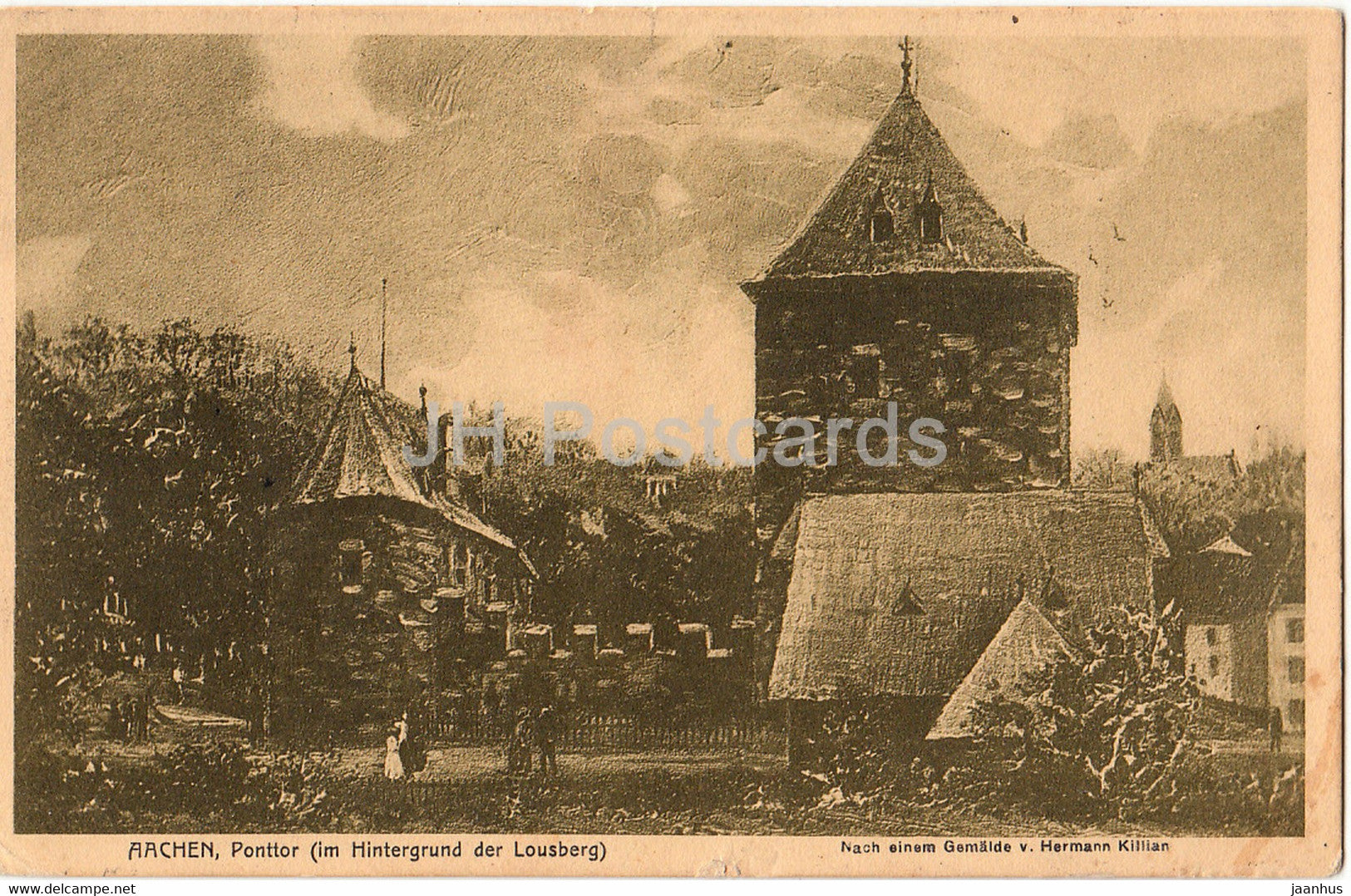 Aachen - Ponttor - im Hintergrund der Lousberg - Gemalde v Hermann Killian - old postcard - 1912 - Germany - used - JH Postcards
