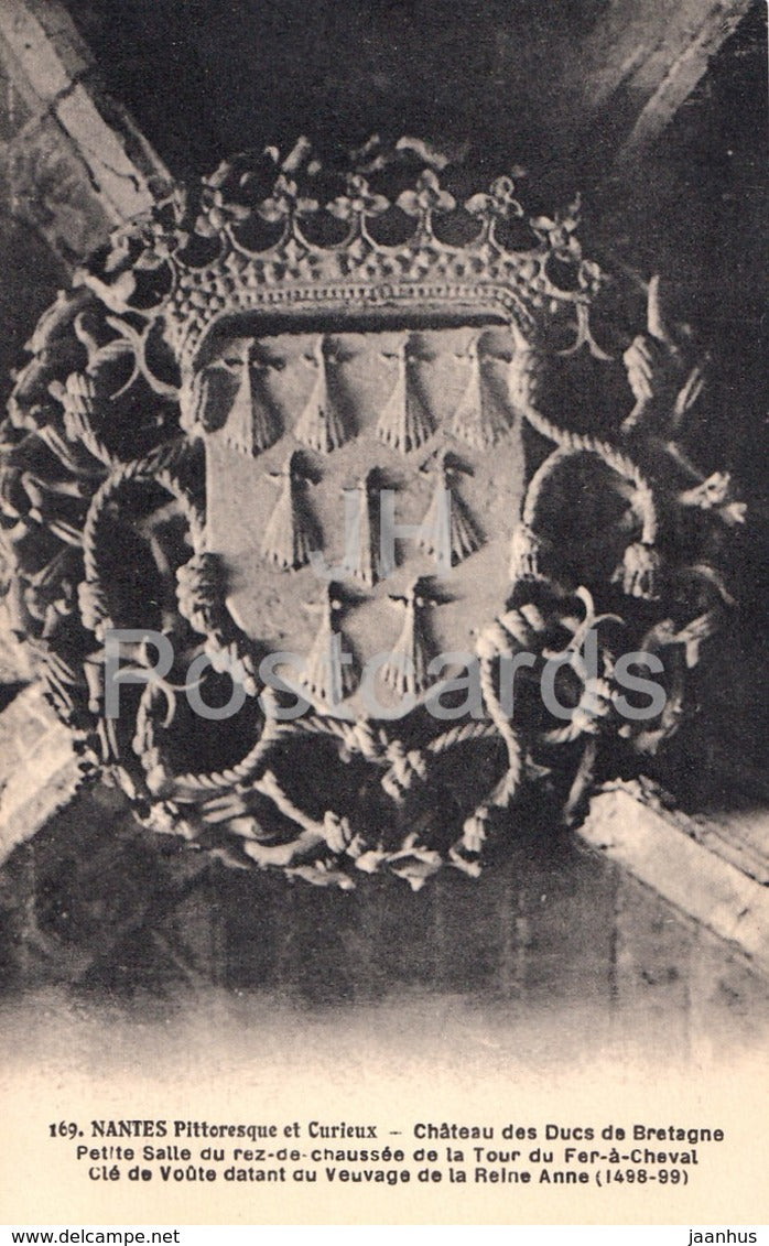 Nantes - Pittoresque et Curieux - Chateau des Ducs de Bretagne - castle - 169 - old postcard - France - unused - JH Postcards