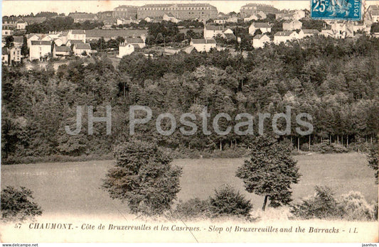Chaumont - Cote de Bruxereuilles et les Casernes - Slope and Barracks - 57 - old postcard - 1921 - France - used - JH Postcards