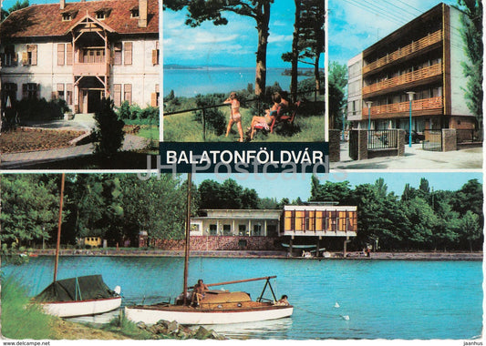 Balaton - Balatonfoldvar - boat - multiview - 1976 - Hungary - used - JH Postcards