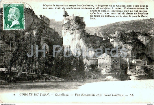 Gorges du Tarn - Castelbouc - Vue d'ensemble et le Vieux Chateau - 8 - old postcard - 1925 - France - used - JH Postcards