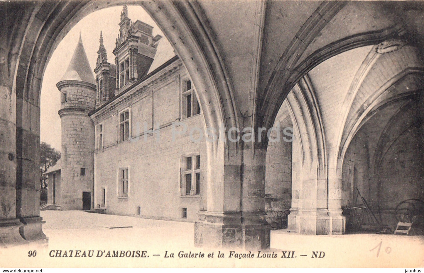 Chateau d' Amboise - La Galerie et la Facade Louis XII - castle - 90 - old postcard - France - unused