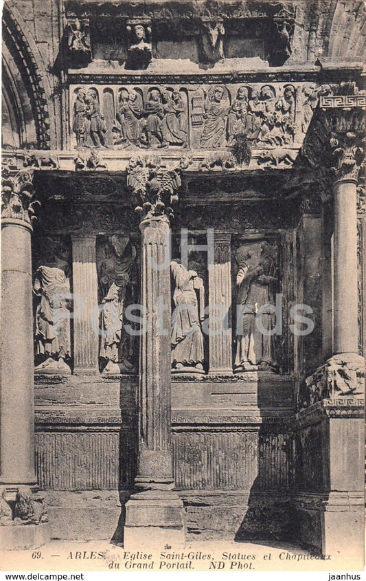 Arles - Eglise Saint Gilles - Statues et Chapiteaux du Grand Portail - church - 69 - old postcard - France - unused - JH Postcards