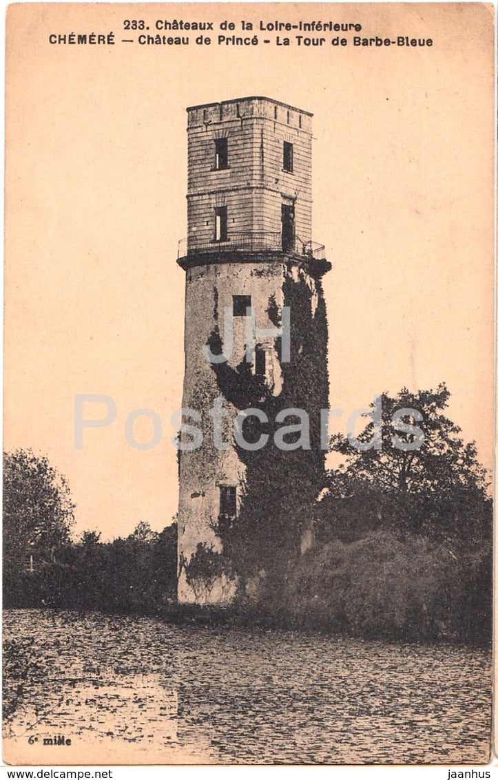 Chemere - Chateau de Prince - La Tour de Barbe Bleue - 233 - castle - old postcard - France - unused