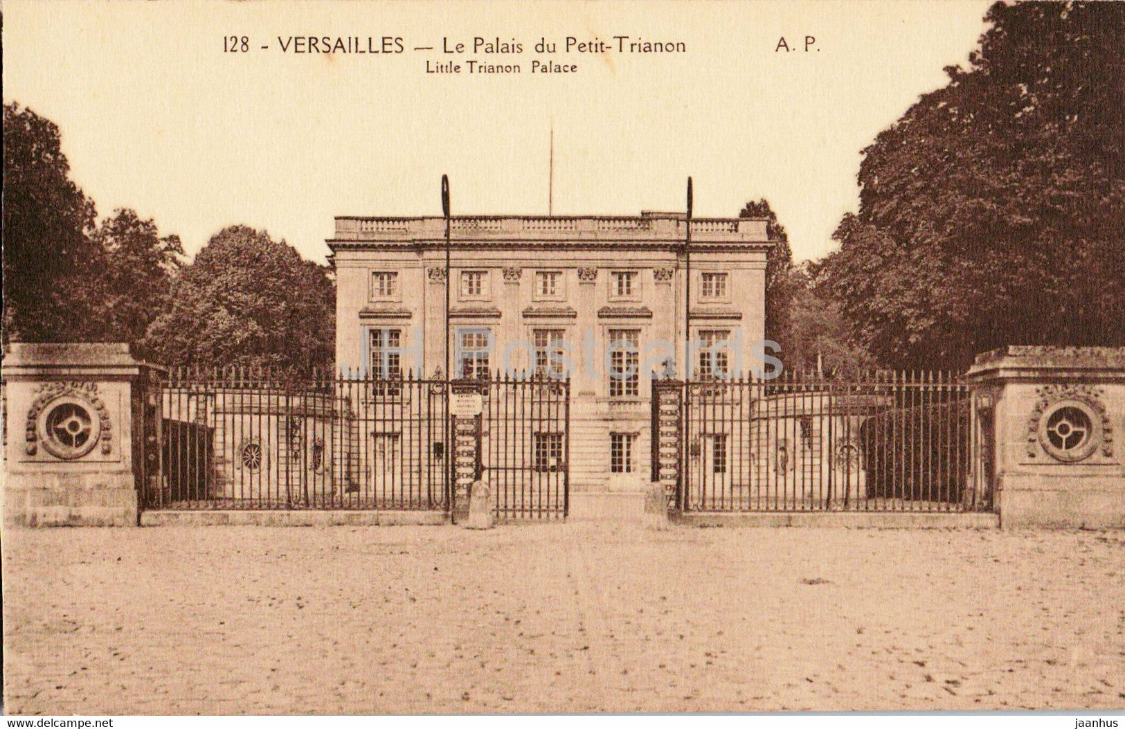 Versailles - Les Palais du Petit Trianon - Little Trianon Palace - 128 - old postcard - France - unused - JH Postcards