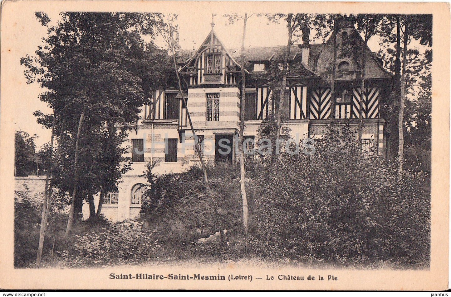 Saint Hilaire Saint Mesmin - Le Chateau de la Pie - old postcard - France - unused - JH Postcards