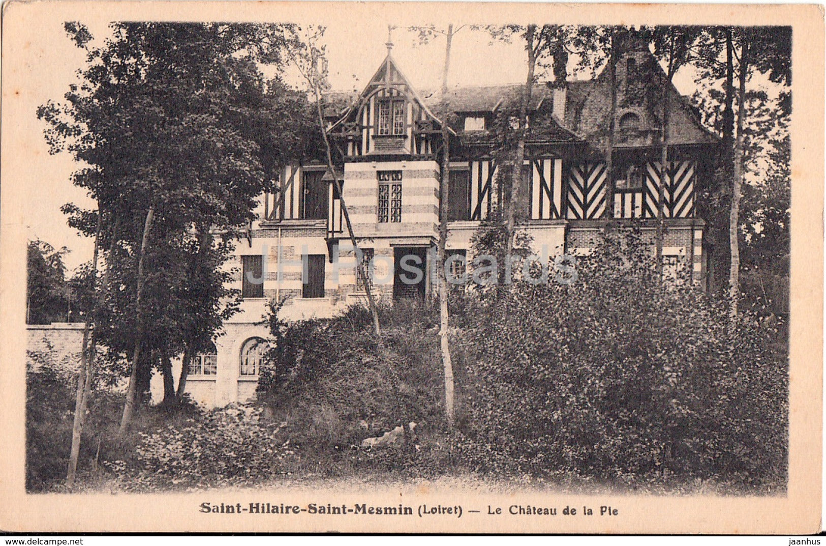 Saint Hilaire Saint Mesmin - Le Chateau de la Pie - old postcard - France - unused - JH Postcards