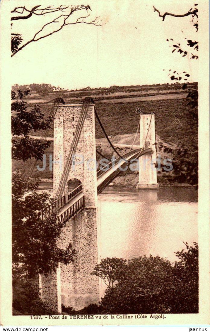 Pont de Terenez vu de la Colline - Cote Argol - bridge - 1707 - old postcard - France - unused - JH Postcards