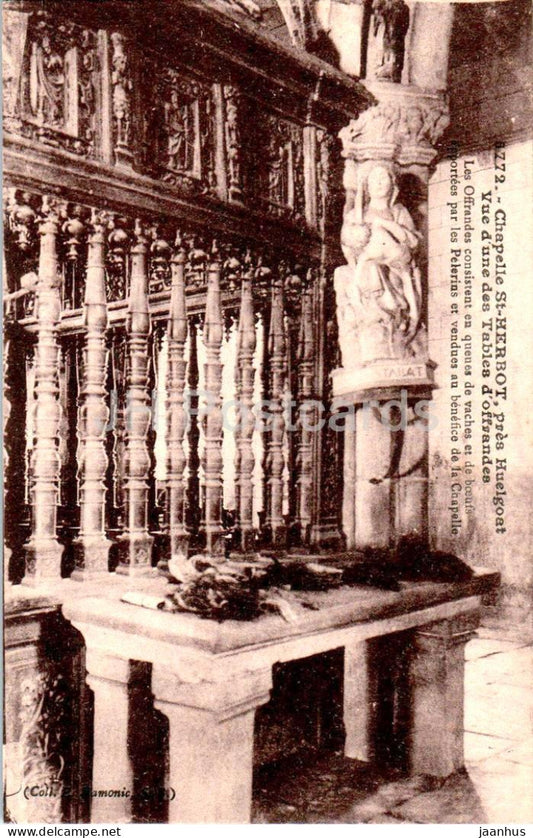Chapelle St Herbot pres Huelgoat - Vue d'une des Tables d'offrandes - 5772 - old postcard - France - unused - JH Postcards