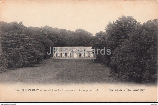 Cheverny - Le Chateau - L'Orangerie - 3 - castle - old postcard - France - unused
