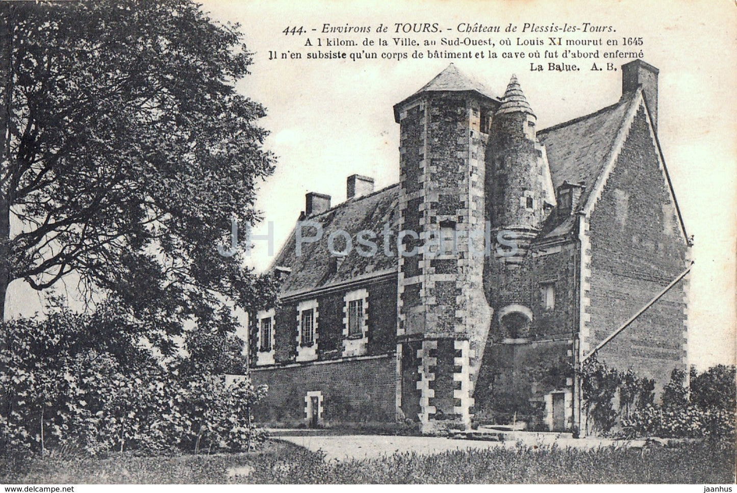 Environs de Tours - Chateau de Plessis les Tours - castle - 444 - old postcard - France - unused - JH Postcards