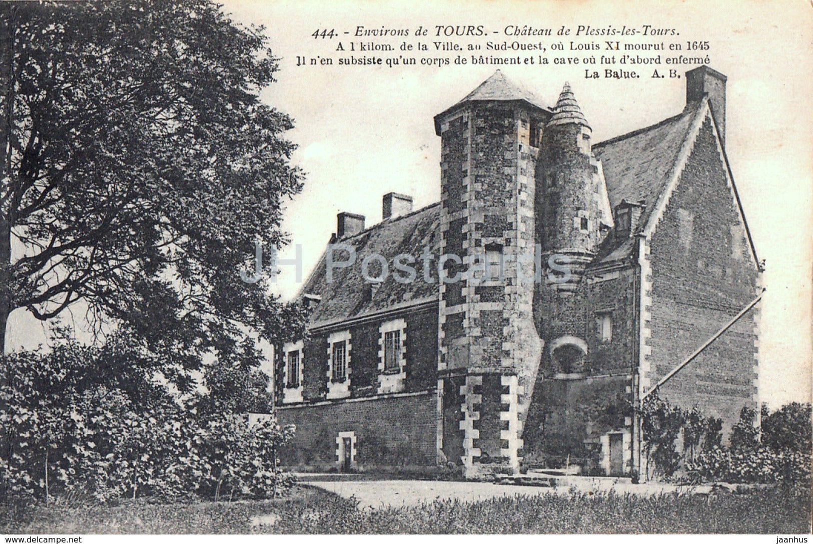 Environs de Tours - Chateau de Plessis les Tours - castle - 444 - old postcard - France - unused - JH Postcards