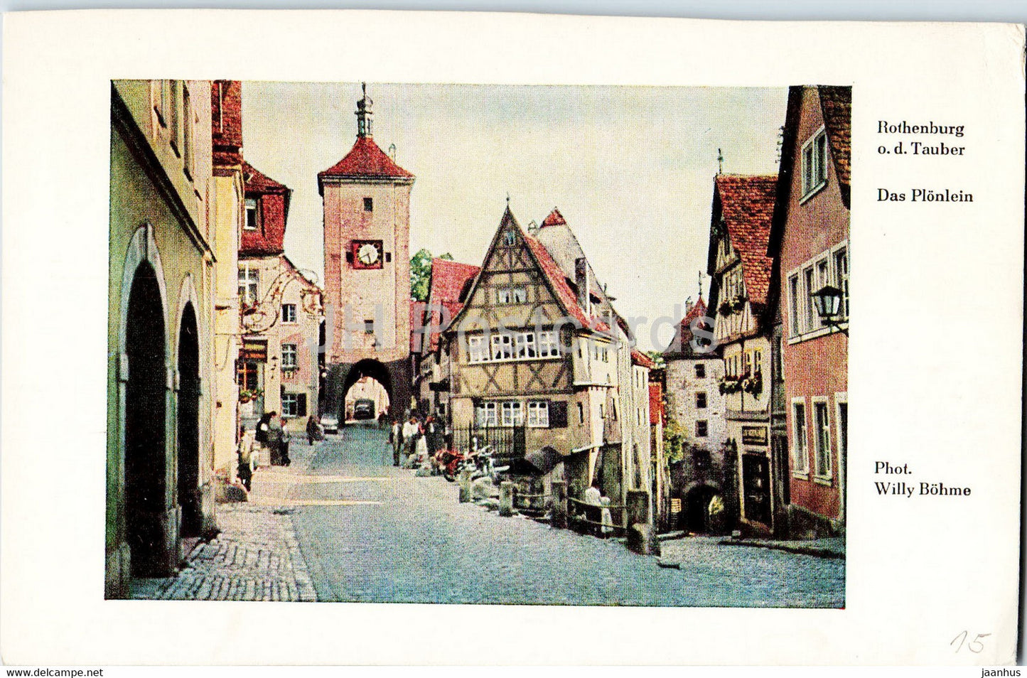 Rothenburg o d Tauber - Das Plonlein - old postcard - Germany DDR - unused - JH Postcards