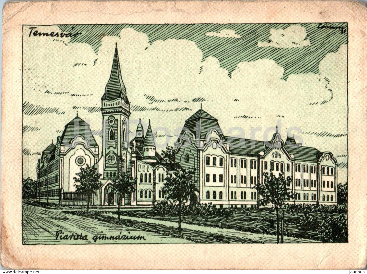 Temesvar - Piarista gimnazium - Piarista gymnasium - school - old postcard - Romania - used - JH Postcards