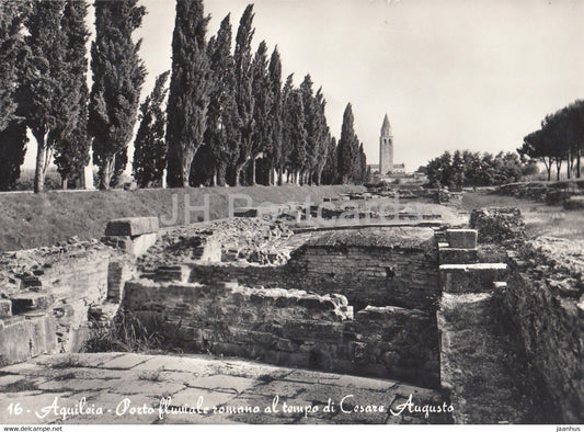 Aquileia - Porto fluviale romano al tempo di Cesare Augusto - Harbour - ancient - 16 - 1960 - Italy - used - JH Postcards