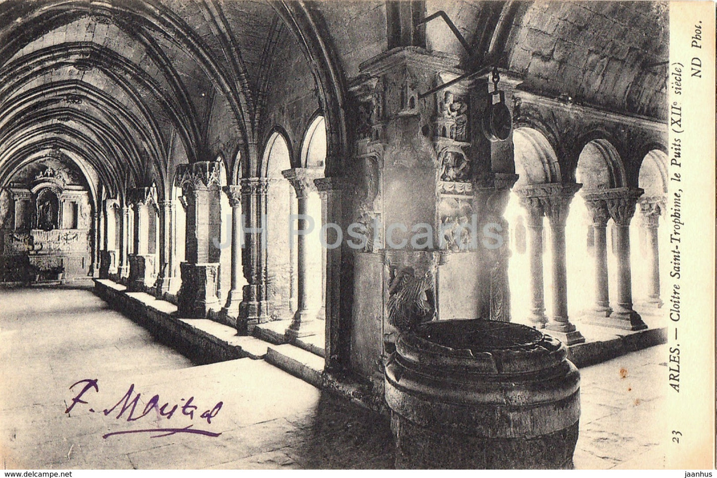 Arles - Cloitre Saint Trophime - Le Puits - cloister - 23 - old postcard - France - unused - JH Postcards