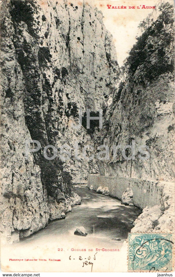 Vallee de l'Aude - Gorges de St Gorges - 22 - old postcard - 1905 - France - used - JH Postcards