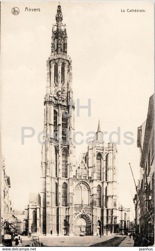Anvers - Antwerpen - La Cathedrale - cathedral - old postcard - Belgium - unused - JH Postcards